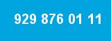 929 876 01 11